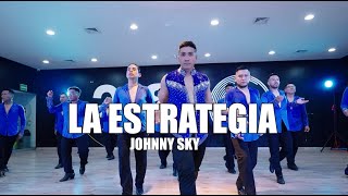 La Estrategia - Johnny Sky - Ra Fit