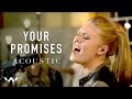 Your Promises Acoustic Elevation Worship