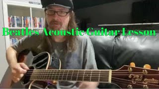 Acoustic Version Beatles Why Don’t We Do It In The Road? Lesson