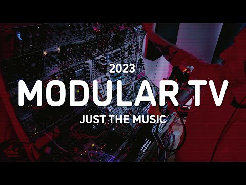 Modular TV 2023 (Just the Music)