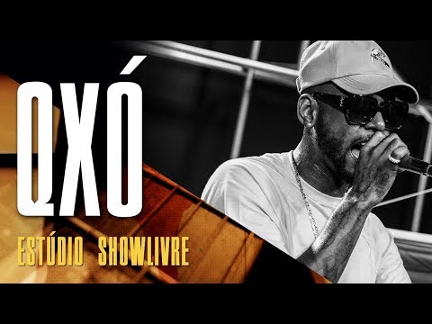 QXÓ no Estúdio Showlivre - Apresentação completa