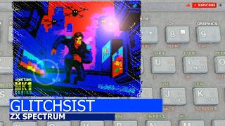 ZX Spectrum -=GLITCHSIST=-