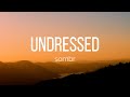 Sombr Undressed Lyrics