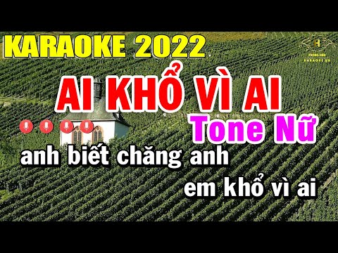 Ai Khổ Vì Ai Karaoke Tone Nữ Nhạc Sống 2022 | Trọng Hiếu