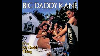 Big Daddy Kane - Pimpin' Ain't Easy [Explicit]