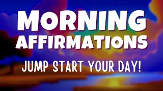 Boost Your Morning with Positive Affirmations for a Great Start to Your Day!