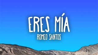 Romeo Santos - Eres Mía