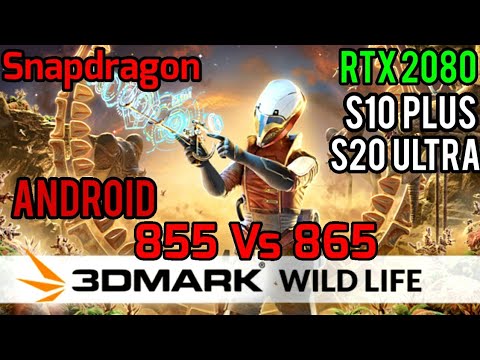 3DMARK Wild Life Benchmark Android/Mobile SD 855 Vs 865 - Galaxy S20 Ultra