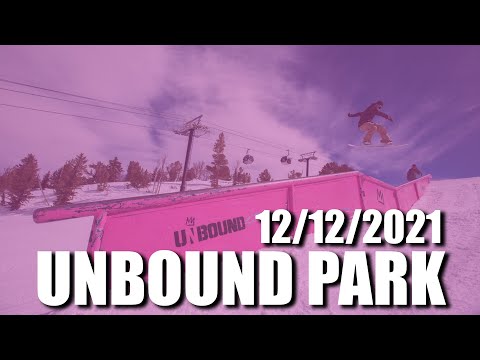 Mammoth Mountain Ski Resort | Snowboarding : 12/12/2021 Unbound Terrain Park Status.