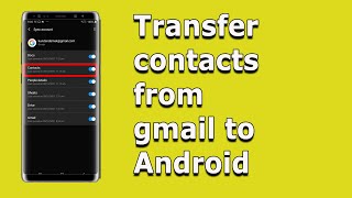 How to import contacts from gmail to android (Samsung device)