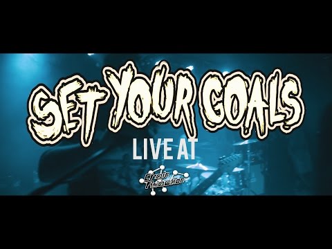 Set Your Goals - FULL SET {HD} 01/15/17 (Live @ Chain Reaction)
