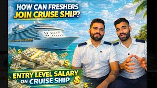 How can Freshers join Cruise Ship?🚢 | How to join cruise ship after 10th / 12th Complete Guide 