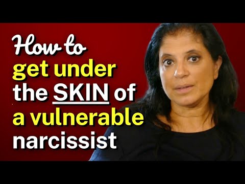 DO THIS to get under the skin of a VULNERABLE narcissist