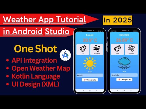 Weather App Tutorial Android Studio || Kotlin || 2025 || Android Studio