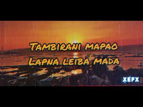 Thiri nangna(lyrics) chingkhei X abhishek