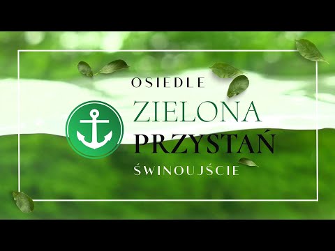 Osiedle Zielona Przystań w Świnoujściu⚓