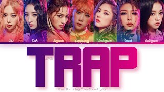 Dreamcatcher (드림캐쳐) Trap Color Coded Lyrics (Han/Rom/Eng)