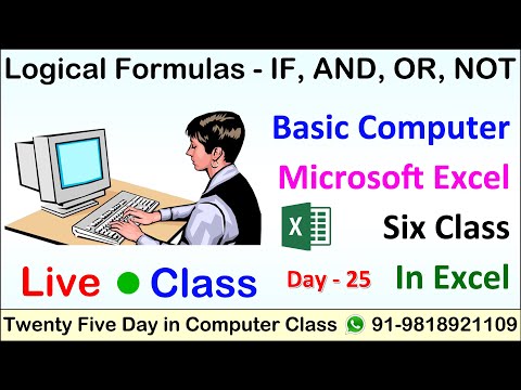 How To Use Excel Formulas | IF AND OR NOT | Excel Live Computer Class | Excel Logical Formulas