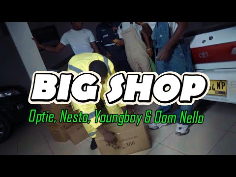 Nesto - Big Shop x Optie, NBA Youngboy & Oom Nello (Official Video)