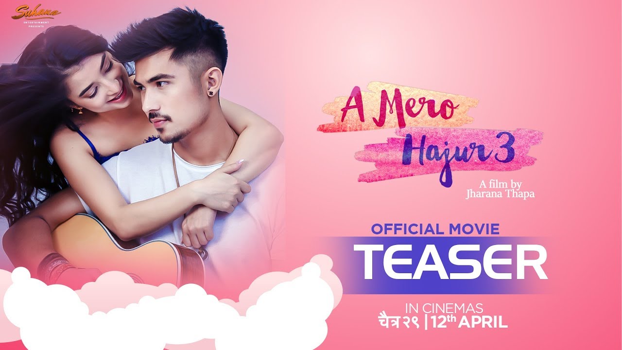 A Mero Hajur 3 | New Nepali Movie Teaser | Anmol KC,Suhana Thapa