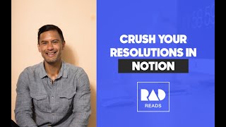 Make your New Year's resolutions STICK (in Notion)