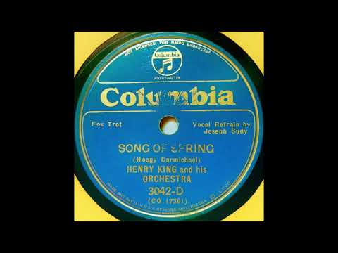 1935 Henry King - Song Of Spring (Joseph Sudy, vocal)