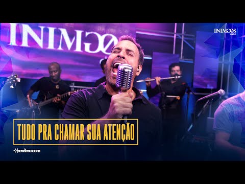 Inimigos Da HP - Tudo Pra Chamar Sua Atenção - Ao Vivo no Estúdio Showlivre 2019.