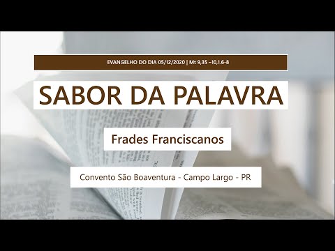 Evangelho dia 05/12/2020 | Sabor da Palavra
