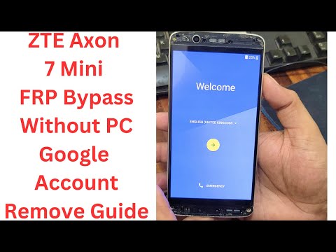 ZTE Axon 7 Mini FRP Bypass Without PC | Google Account Remove Guide - zte axon 7 mini frp bypass