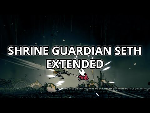 Shrine Guardian Seth Extended - Silksong OST
