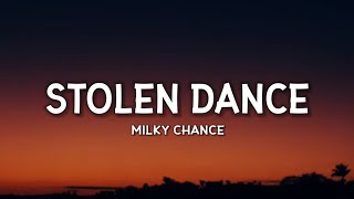 Milky Chance - Stolen Dance (Lyrics) &quot;And I want you We can bring it on the floor&quot; [Tiktok Song]