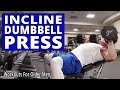 Incline Dumbbell Bench Press - Step by Step Explanation - Workouts For Older Men