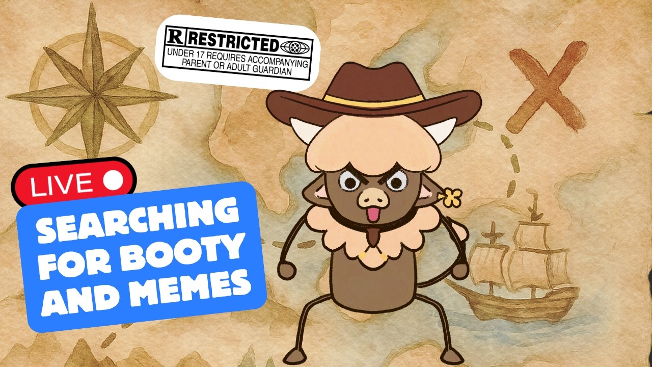 [COLLAB] Searching for Booty and Memes with My Buddies