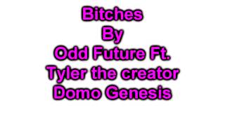 Bitches - Odd Future