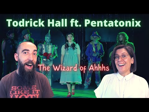 Todrick Hall ft. Pentatonix - The Wizard of Ahhhs (REACTION) with my wife