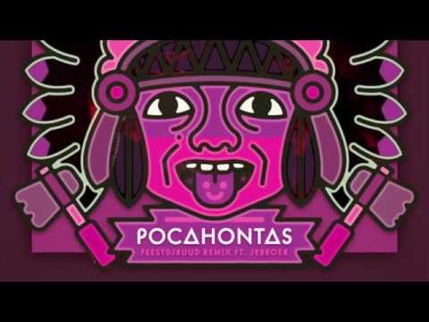 Ronnie Flex - Pocahontas (FeestDJRuud remix ft. Jebroer)