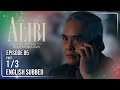 The Alibi Ang Buong Katotohanan Episode 85 1 3 July 14 2026