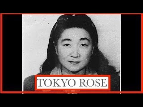 "Tokyo Rose" - WW2 Traitor or Victim?