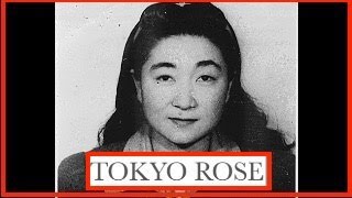&quot;Tokyo Rose&quot; - WW2 Traitor or Victim?