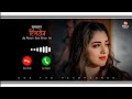 Beautiful Song Instrumental Ringtone Aaj Mausam Bada Beiman Hai Ringtone 2023