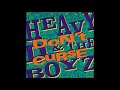 Heavy D And The Boyz - You Cant See What I Can See