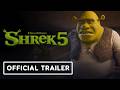 Shrek 5 Official Teaser Trailer 2027 Mike Myers Zendaya Eddie Murphy Cameron Diaz