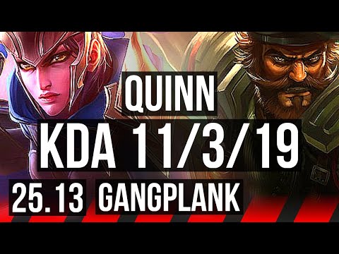 QUINN vs GANGPLANK (TOP) | 11/3/19, Dominating | KR Master | 25.13