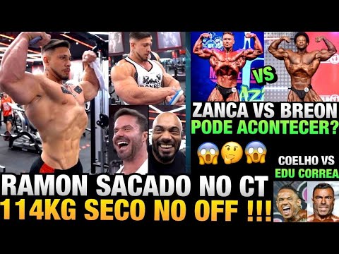 RAMON GIGANTE COM 114KG SECO NO CT - ZANCA VAI ENCARAR BREON ? - COELHO VS CORREA ESSE ANO ?