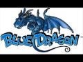 Blue Dragon - The Seal is Broken by Nobuo Uematsu