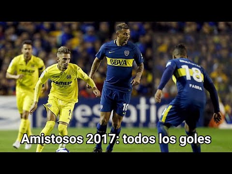 Todos los goles de Boca en los partidos amistosos de 2017