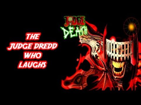 Judge Death : The Judge Dredd Who Laughs - Comic Book Origins
