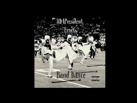 HD4President ft. Level - Band Dance