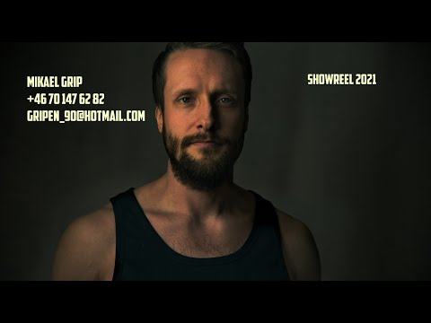 Showreel 2021 - Mikael Grip