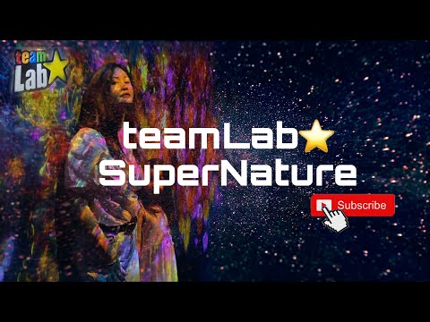 TeamLab | SuperNature